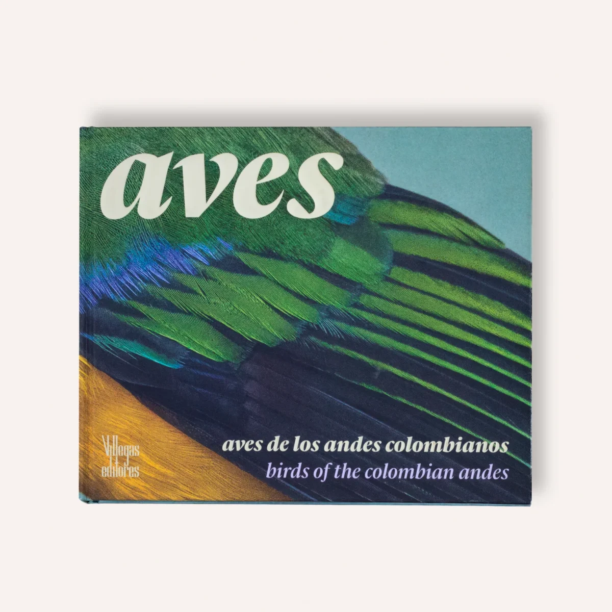 Libro Aves de Los Andes Colombianos